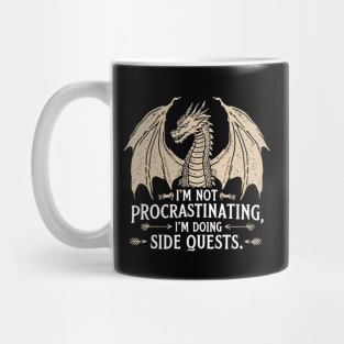 I'm Not Procrastinating I'm Doing Side Quests Mug